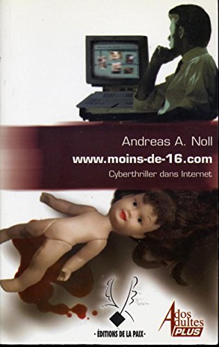 Stock image for WWW.MOINS-DE-16.COM for sale by Better World Books