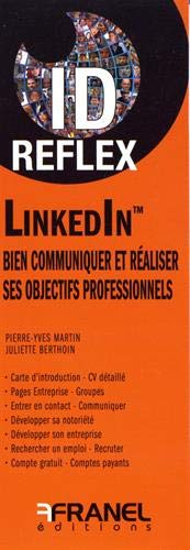 Beispielbild für ID reflex LinkedIn: Bien communiquer et réaliser ses objectifs professionnels zum Verkauf von medimops
