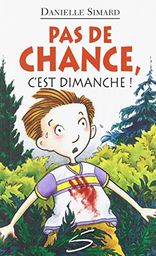 Beispielbild fr pas de chance c est dimanche zum Verkauf von Better World Books Ltd