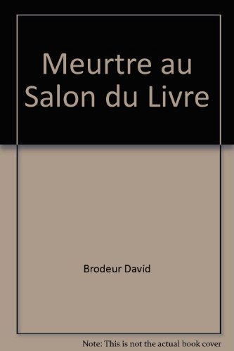 Beispielbild fr Meurtre au salon du livre zum Verkauf von Librairie Le Nord