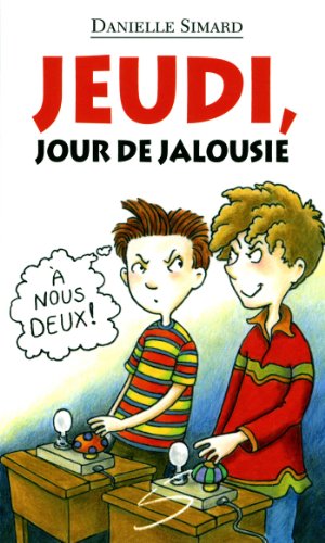 9782896072187: Jeudi, jour de jalousie