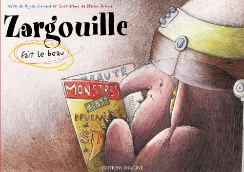 Stock image for Zargouille Fait le Beau for sale by Better World Books