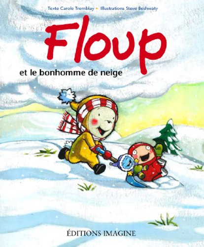 Imagen de archivo de Floup et le Bonhomme de Neige a la venta por Better World Books