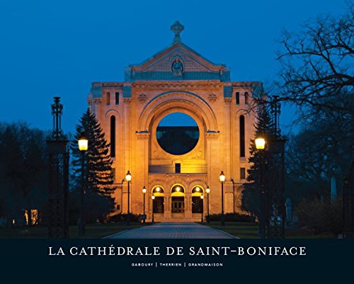9782896114252: La Cathdrale de Saint-Boniface