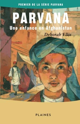 9782896114986: Parvana: Une enfance en Afghanistan