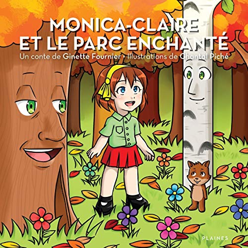 Stock image for Monica-Claire et le parc enchant for sale by ThriftBooks-Atlanta