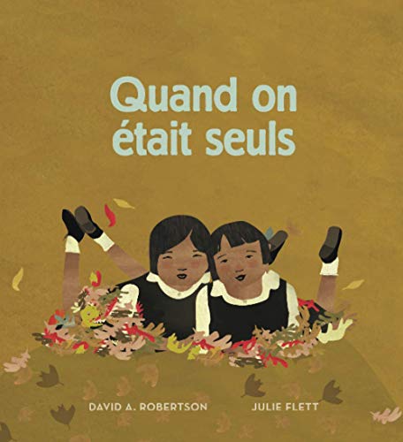 Stock image for Quand on tait seuls (French Edition) for sale by Ergodebooks