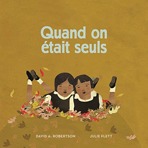 Beispielbild fr Quand on ?tait seuls (French Edition) zum Verkauf von SecondSale