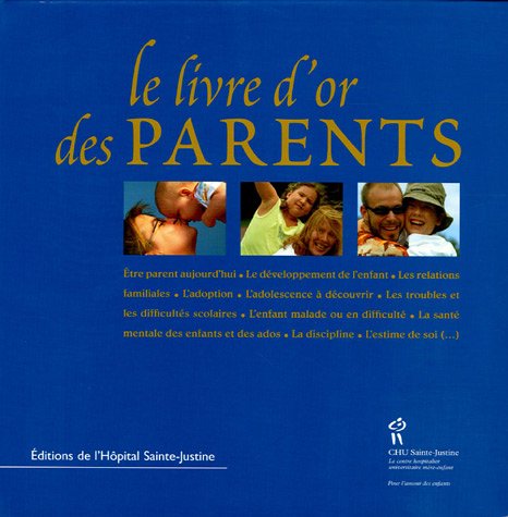 Stock image for Le livre d'or des parents for sale by Ammareal