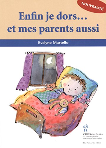 Beispielbild fr Enfin je dors. et mes parents aussi (French Edition) zum Verkauf von Better World Books: West