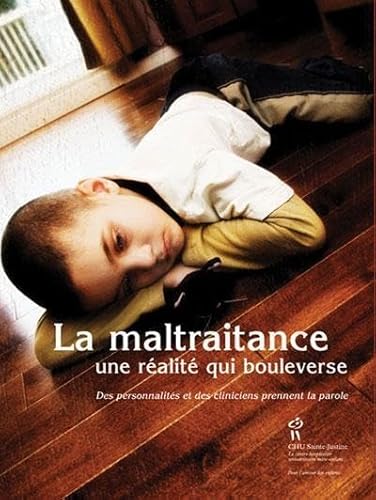 Stock image for La maltraitance : Une ralit qui bouleverse for sale by Ammareal