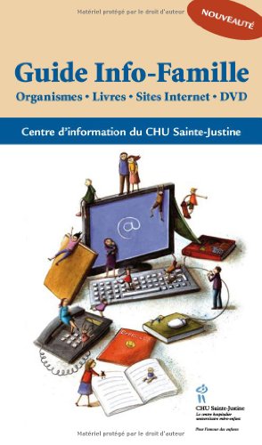 Stock image for Guide Info-Famille : Organismes, Livres, Sites internet, DVD for sale by Ammareal
