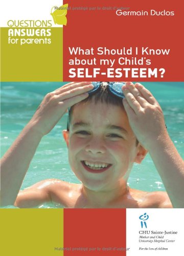 Imagen de archivo de What Should I Know about My Child's Self-Esteem? a la venta por medimops