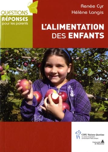 L'alimentation des enfants (French Edition) (9782896191918) by CYR