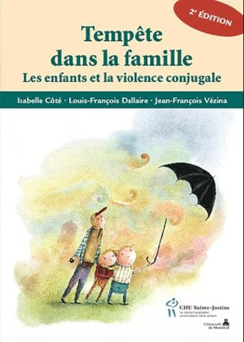 Beispielbild fr Tempte Dans La Famille : Enfants Et La Violence Conjugale zum Verkauf von RECYCLIVRE