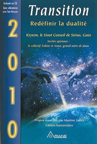 Beispielbild fr 2010 Transition - Redfinir la dualit zum Verkauf von Revaluation Books