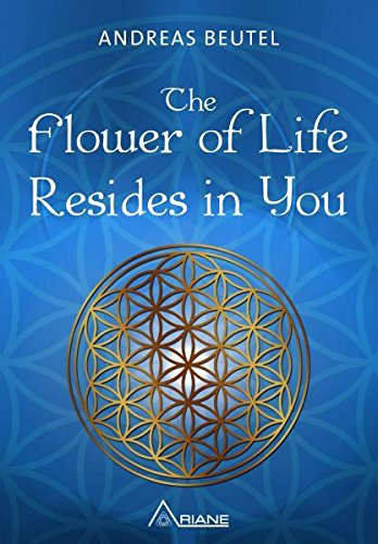 Beispielbild fr The Flower of Life Resides in You zum Verkauf von HPB-Diamond