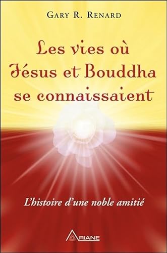 Stock image for Les vies o Jsus et Bouddha se connaissaient - L'histoire d'une noble amiti for sale by medimops