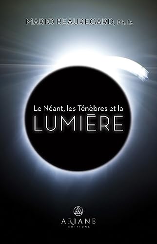 Beispielbild fr Le Nant, les Tnbres et la Lumire zum Verkauf von Gallix