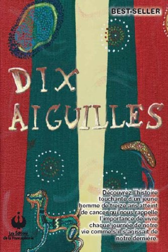 9782896271306: Dix Aiguilles