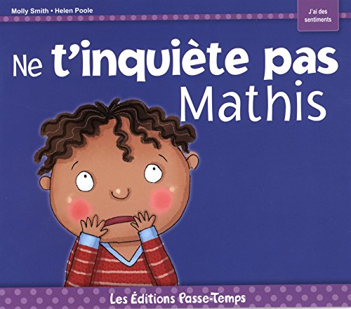 Stock image for Ne t'inqui?te pas Mathis for sale by medimops