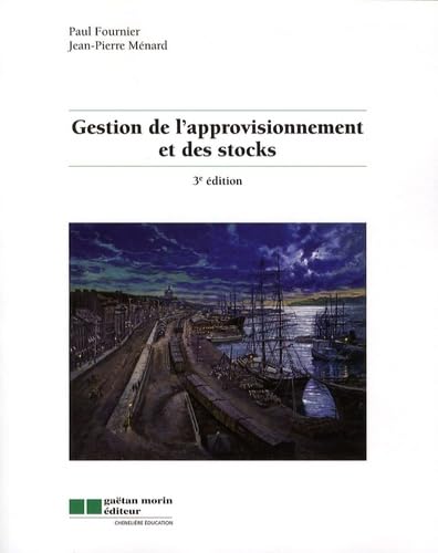 Beispielbild fr Gestion de L'approvisionnement et des Stocks zum Verkauf von Better World Books