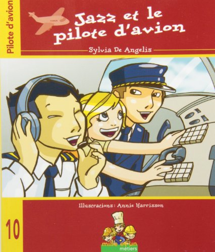 Stock image for Jazz et le Pilote D'avion for sale by Better World Books