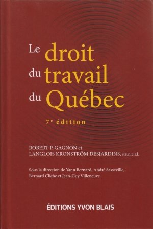 Beispielbild fr Droit du Travail du Qubec zum Verkauf von Better World Books