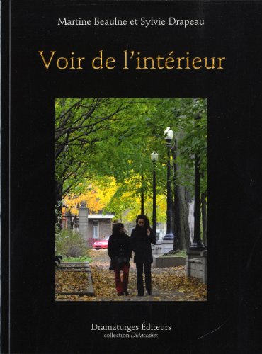 Stock image for Voir de L'intrieur for sale by Better World Books
