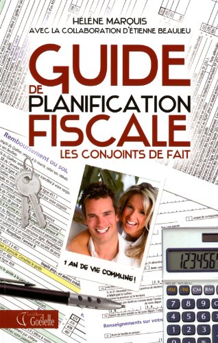 Beispielbild fr Guide de planification fiscale: - Les conjoints de fait zum Verkauf von Better World Books