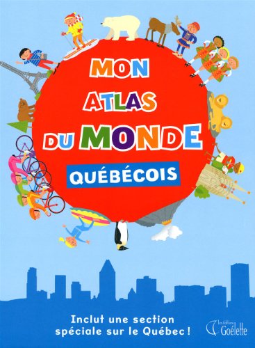 Stock image for Mon atlas du monde qu b cois for sale by medimops
