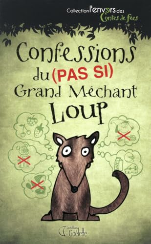 9782896388387: Confessions du (pas si) Grand mchant loup