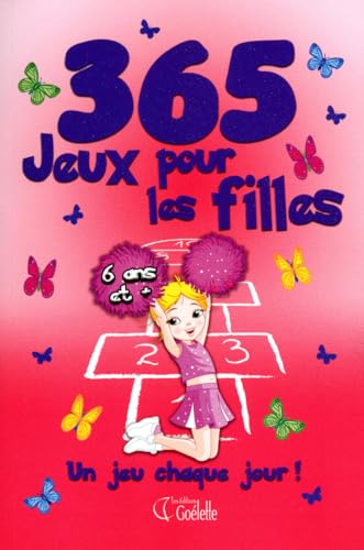 9782896388950: 365 JEUX POUR LES FILLES - 6 ANS ET PLUS