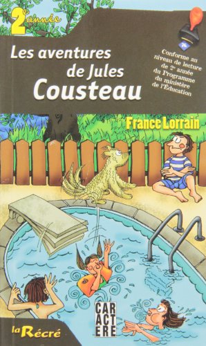 Stock image for Les Aventures de Jules Cousteau for sale by Better World Books