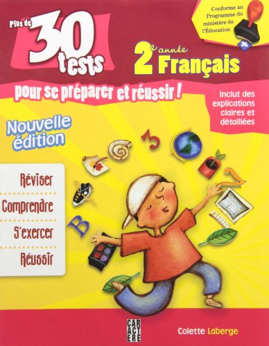 Stock image for Plus de 30 Tests Pour Se Prparer et Russir! for sale by Better World Books