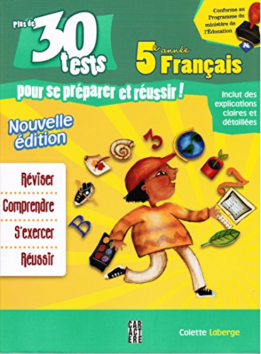 Stock image for Plus de 30 Tests Pour Se Prparer et Russir! for sale by Better World Books Ltd