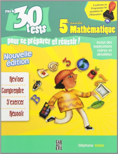 Stock image for Plus de 30 Tests Pour Se Prparer et Russir! for sale by Better World Books