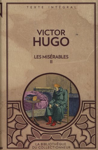 9782896426119: Les misrables II (Texte intgral)