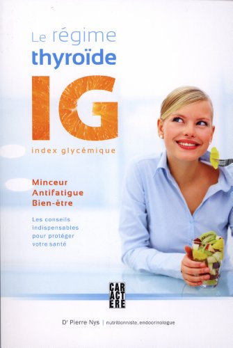 Stock image for Rgime thyrode IG Le for sale by Better World Books