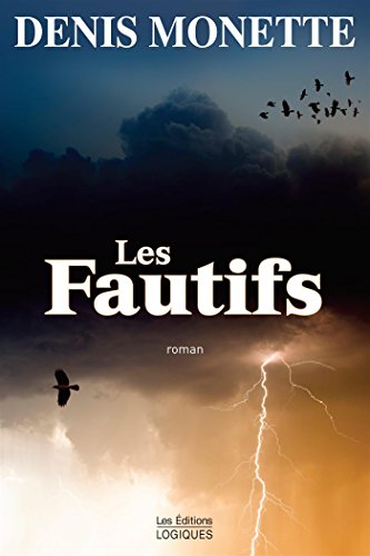 Beispielbild fr Les Fautifs (French Edition) zum Verkauf von Better World Books