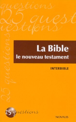 9782896460472: La Bible. Le nouveau testament (French Edition)