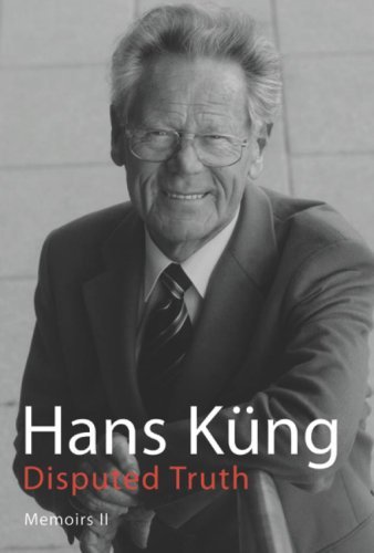 Disputed Truth (9782896460823) by Hans Kung