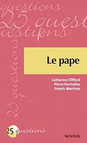 9782896461080: Le pape (25 questions)