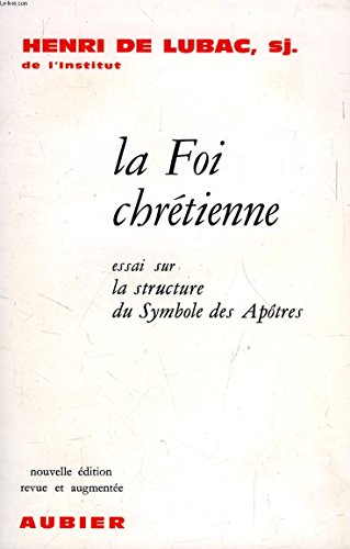 Beispielbild fr La foi chrtienne zum Verkauf von Ammareal