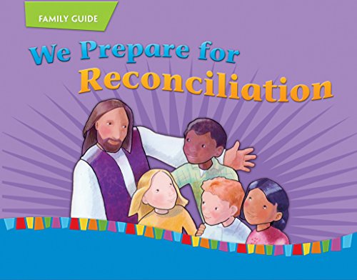 Imagen de archivo de We Prepare for Reconciliation: Child/Parent (On Our Way with Jesus) a la venta por Goldstone Books