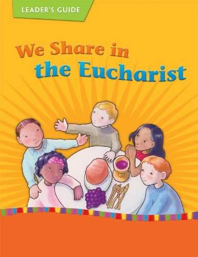 9782896461400: We Share in the Eucharist: Leader's Guide (On Our Way with Jesus)