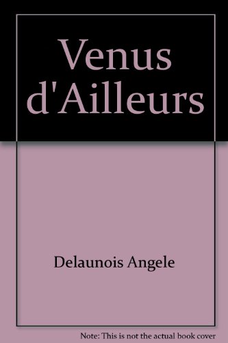 Stock image for Venus D'ailleurs for sale by Better World Books