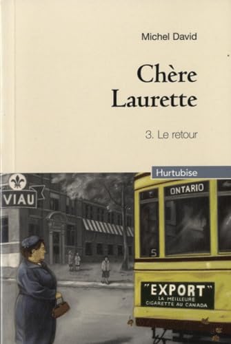 Beispielbild fr chre Laurette t.3 ; le retour zum Verkauf von Better World Books