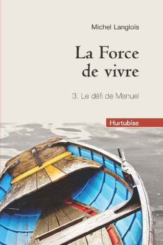Beispielbild fr Force de Vivre zum Verkauf von Better World Books: West