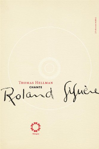 Stock image for Thomas Hellman chante Roland Gigure 13 chansons indites for sale by Les mots en page